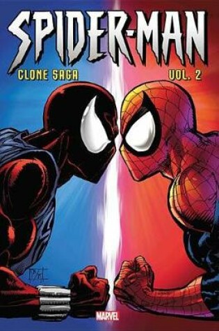 Cover of Spider-man: Clone Saga Omnibus Vol. 2
