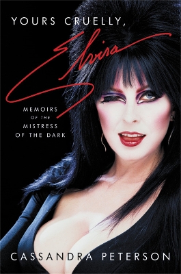 Book cover for Yours Cruelly, Elvira