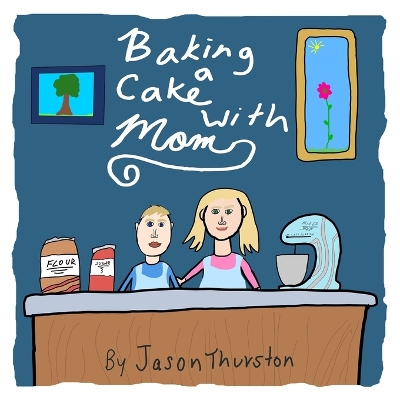 Book cover for Baking a Cake with Mom