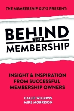 Cover of Behind The Membership