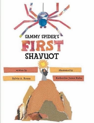 Book cover for Sammy Spider's First Shavuot