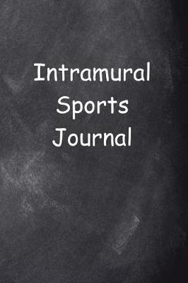 Cover of Intramural Sports Journal Chalkboard Design