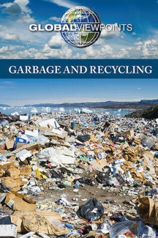 Cover of Garbage and Recycling