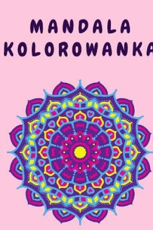 Cover of Mandala Kolorowanka