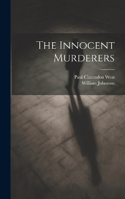 Book cover for The Innocent Murderers