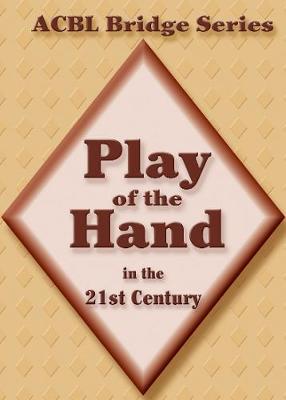 Book cover for Play of the Hand in the 21st Century