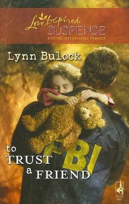 Book cover for To Trust a Friend