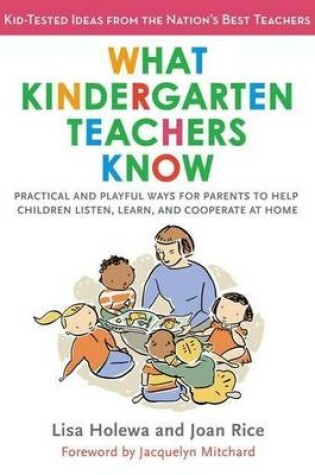 Cover of What Kindergarten Teachers Know