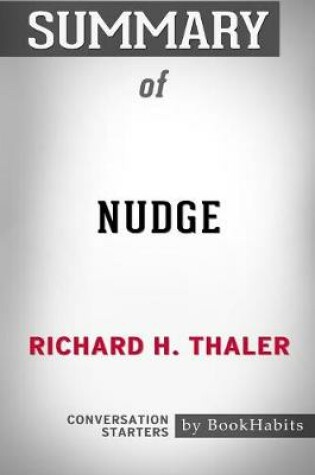 Cover of Summary of Nudge by Richard H. Thaler