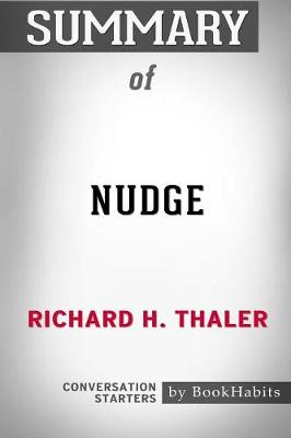 Book cover for Summary of Nudge by Richard H. Thaler