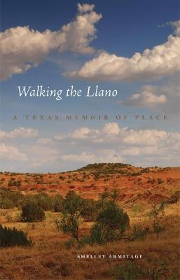 Cover of Walking the Llano