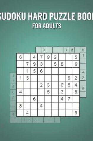 Cover of Sudoku Hard Puzzle Book For Adults