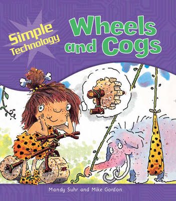 Cover of Wheels and Cogs