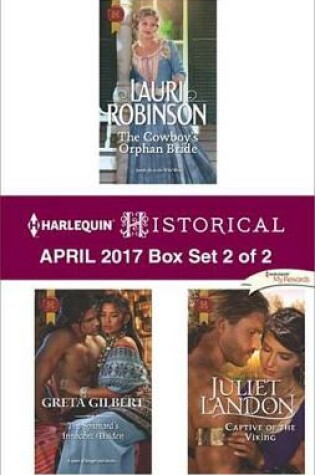 Cover of Harlequin Historical April 2017 - Box Set 2 of 2