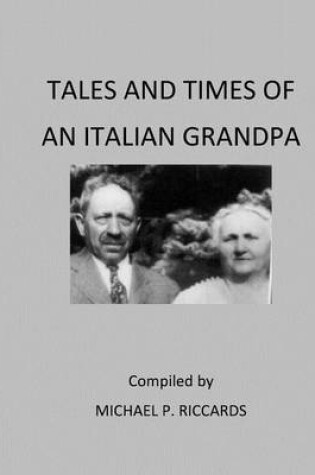 Cover of Tales and Times of an Italian Grandpa