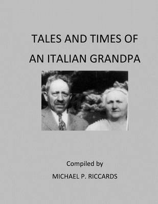 Book cover for Tales and Times of an Italian Grandpa