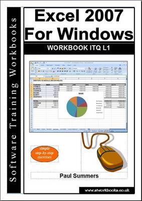 Book cover for Excel 2007 for Windows Workbook ITQ L1