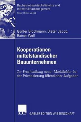 Cover of Kooperationen Mittelstandischer Bauunternehmen