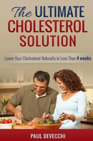 Cover of The Ultimate Cholesterol Solution