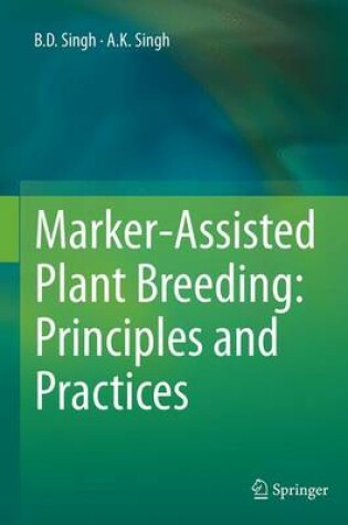 Cover of Marker-Assisted Plant Breeding: Principles and Practices