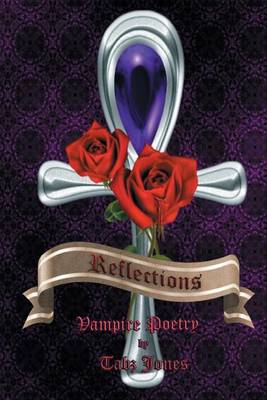 Book cover for Reflections Vampire Poetry
