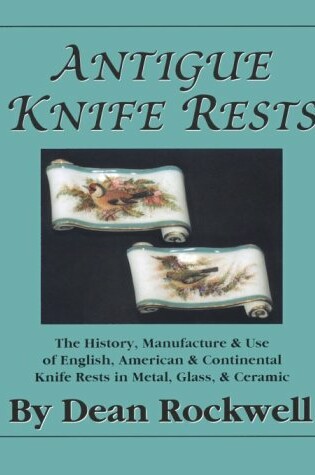 Cover of Antique Knife Rests