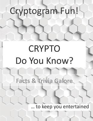 Book cover for Crypto Do You Know?