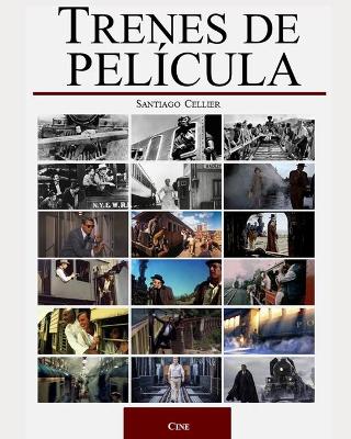 Book cover for Trenes de pelicula