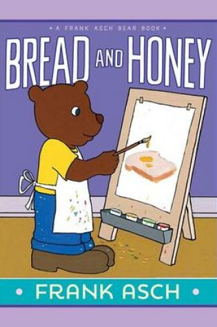 Cover of Bread and Honey