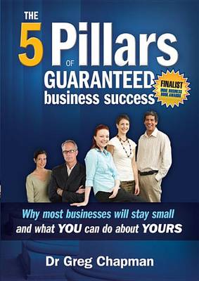 Book cover for The 5 Pillars of Guaranteed Business Success