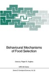 Book cover for Behavioural Mechanisms of Food Selection