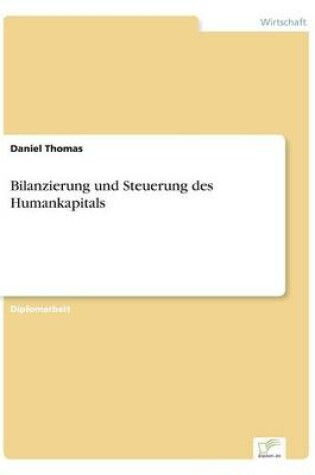 Cover of Bilanzierung und Steuerung des Humankapitals