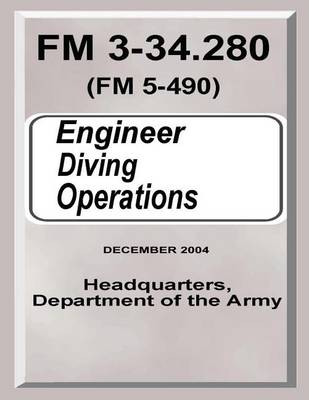 Book cover for Engineer Diving Operations (FM 3-34.280)