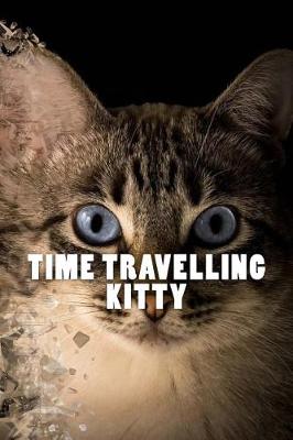 Book cover for Time Travelling Kitty