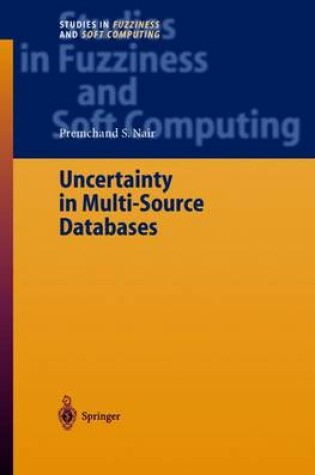 Cover of Uncertainty in Multi-Source Databases
