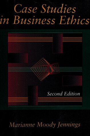 Cover of Case Studies in Business Ethics