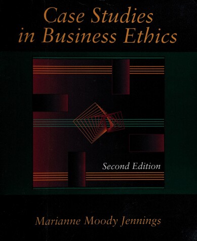 Book cover for Case Studies in Business Ethics