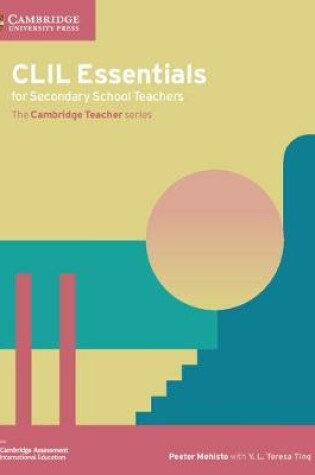 Cover of CLIL Essentials for Secondary School Teachers