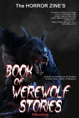 Book cover for The Horror Zine's Book of Werewolf Stories