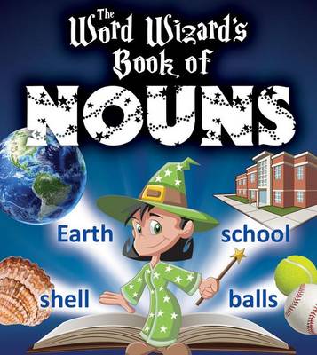 Cover of The Word Wizard's Book of Nouns