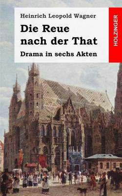 Book cover for Die Reue nach der That