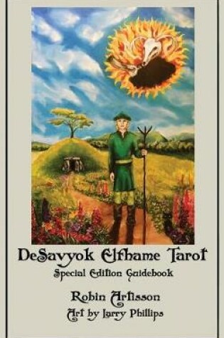 Cover of DeSavyok Elfhame Tarot Special Edition Guidebook