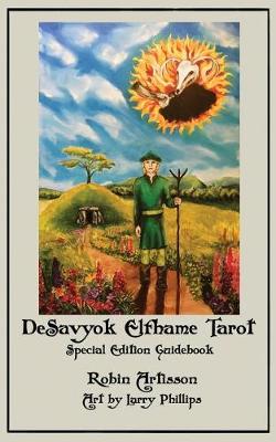 Book cover for DeSavyok Elfhame Tarot Special Edition Guidebook