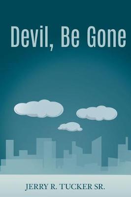 Cover of Devil, Be Gone