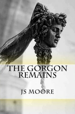 Cover of The Gorgon Remains