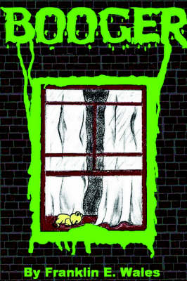 Book cover for BOOGER a Horror Novel