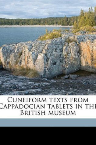 Cover of Cuneiform Texts from Cappadocian Tablets in the British Museum Volume PT.1