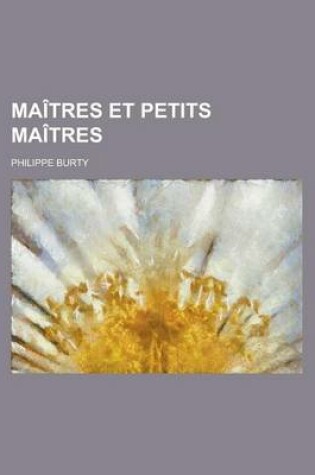 Cover of Maitres Et Petits Maitres