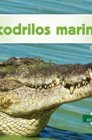 Cover of Cocodrilos Marinos (Saltwater Crocodiles)