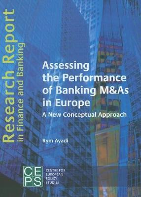 Book cover for Assessing the Performance of Banking M&As in Europe